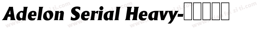 Adelon Serial Heavy字体转换